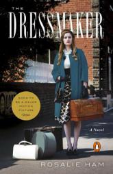 The Dressmaker by Rosalie Ham Paperback Book