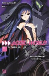 Accel World, Vol. 11 (light novel): The Carbide Wolf by Reki Kawahara Paperback Book
