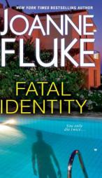 Fatal Identity by Joanne Fluke Paperback Book