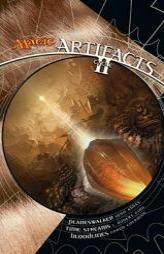 Artifacts Cycle II: A Magic: The Gathering Omnibus by Lynn Abbey Paperback Book