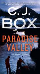 Paradise Valley: A Highway Novel (Highway Quartet) by C. J. Box Paperback Book