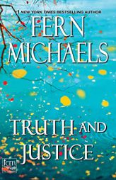 Truth and Justice (Sisterhood) by Fern Michaels Paperback Book