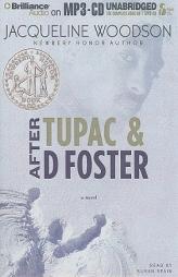 After Tupac & D Foster by Jacqueline Woodson Paperback Book
