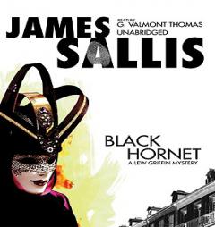 Black Hornet: A Lew Griffin Mystery (Lew Griffin) by James Sallis Paperback Book