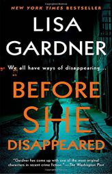 Before She Disappeared: A Novel (A Frankie Elkin Novel) by Lisa Gardner Paperback Book