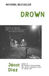 Drown by Junot Diaz Paperback Book