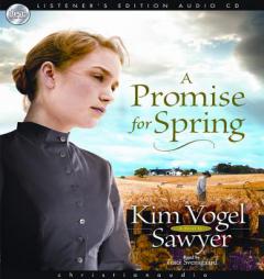 A Promise for Spring by Kim Vogel Sawyer Paperback Book