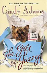 The Gift of Jazzy by Cindy Heller Adams Paperback Book