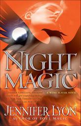 Night Magic: A Wing Slayer Novel by Jennifer Lyon Paperback Book