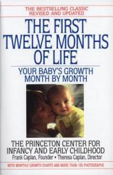 The First Twelve Months of Life by Caplan Frank Paperback Book