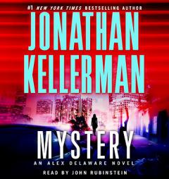 Mystery: An Alex Delaware Novel by Jonathan Kellerman Paperback Book
