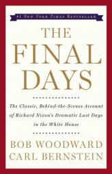 The Final Days by Bob Woodward Paperback Book