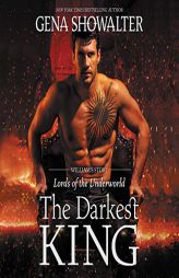 The Darkest King (The Lords of the Underworld) by Gena Showalter Paperback Book