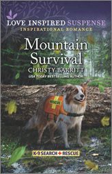 Mountain Survival (K-9 Search and Rescue, 3) by Christy Barritt Paperback Book
