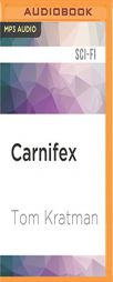 Carnifex (Carrera) by Tom Kratman Paperback Book