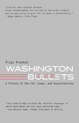Washington Bullets by Vijay Prashad Paperback Book