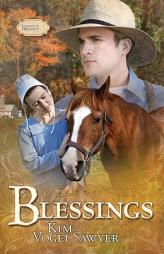 Blessings (Sommerfeld Trilogy #3) by Kim Vogel Sawyer Paperback Book