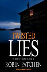 Twisted Lies (The Hidden Truths Series) by Karen White Paperback Book