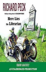 Here Lies the Librarian by Richard Peck Paperback Book