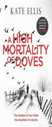 A High Mortality of Doves by Kate Ellis Paperback Book