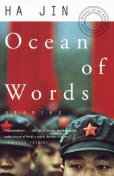 Ocean of Words: Stories by Ha Jin Paperback Book