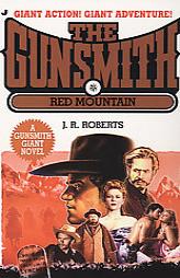 Gunsmith Giant 11: Red Mountain by J. R. Roberts Paperback Book
