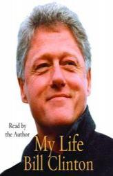 My Life by Bill Clinton Paperback Book