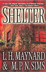 Shelter by L. H. Maynard Paperback Book
