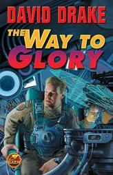 The Way to Glory (Lt. Leary) by David Drake Paperback Book