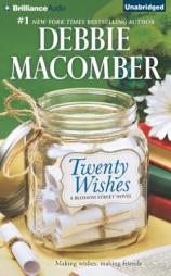 Twenty Wishes: A Blossom Street Book (Blossom Street Series) by Debbie Macomber Paperback Book