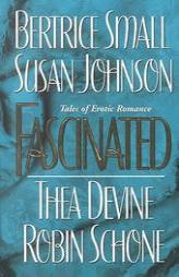 Fascinated by Bertrice Small Paperback Book