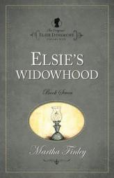 Elsie's Widowhood (Original Elsie Dinsmore Series) by Martha Finley Paperback Book