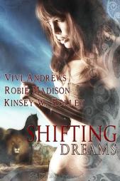 Shifting Dreams by Robie Madison Paperback Book
