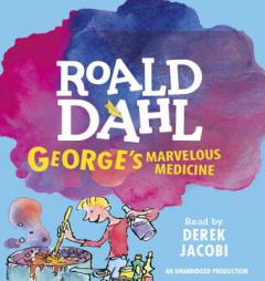 George's Marvelous Medicine by Roald Dahl Paperback Book