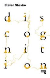 Discognition by Steven Shaviro Paperback Book