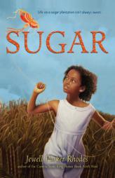 Sugar by Jewell Parker Rhodes Paperback Book