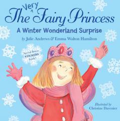 The Very Fairy Princess: A Winter Wonderland Surprise by Julie Andrews Paperback Book