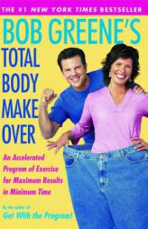 Bob Greene's Total Body Makeover by Bob Greene Paperback Book
