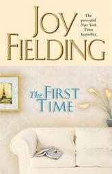 The First Time by Joy Fielding Paperback Book