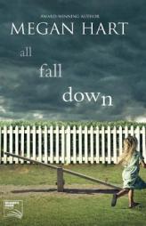 All Fall Down by Megan Hart Paperback Book
