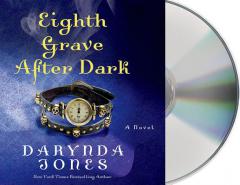 Eighth Grave After Dark (Charley Davidson Series) by Darynda Jones Paperback Book