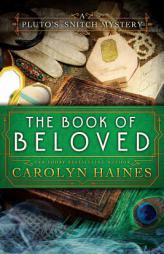 The Book of Beloved by Carolyn Haines Paperback Book