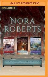 The Cousins O'Dwyer Trilogy: Dark Witch, Shadow Spell, Blood Magick by Nora Roberts Paperback Book