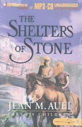 The Shelters of Stone (Earth's Children) by Jean M. Auel Paperback Book