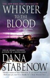Whisper to the Blood (Kate Shugak Novels) by Dana Stabenow Paperback Book