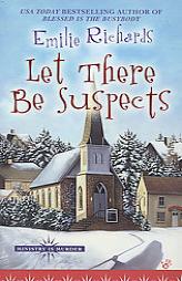 Let There Be Suspects (Ministry Is Murder Mystery) by Emilie Richards Paperback Book