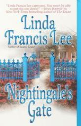 Nightingale's Gate by Linda Francis Lee Paperback Book