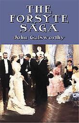 The Forsyte Saga (Dover Value Editions) by John Galsworthy Paperback Book
