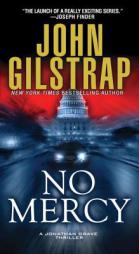 No Mercy by John Gilstrap Paperback Book