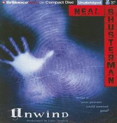 Unwind by Neal Shusterman Paperback Book